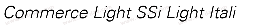 Commerce Light SSi Light Italic字体转换